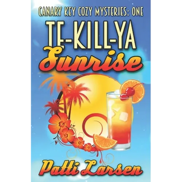 Te-Kill-Ya Sunrise