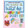 Vision Board Word Art: Over 300 Word Art Quotes to Cut and Past on Your 2021 Vision Board Vision Board Magazine 8.5x11 inch