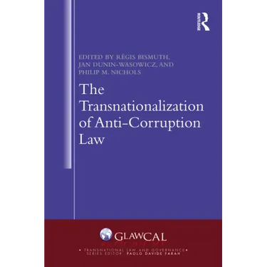 The Transnationalization of Anti-Corruption Law