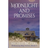 Moonlight and Promises (Hideaway Bay Book 3)
