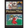 Picture This: World War I Posters and Visual Culture