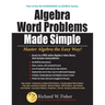 Algebra Word Problems Made Simple