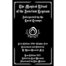 The Magical Ritual of the Sanctum Regnum: Interpreted by the Tarot Trumps