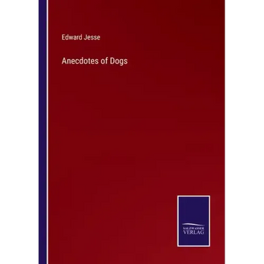 Anecdotes of Dogs