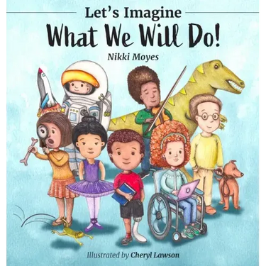 Let's Imagine What We Will Do