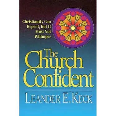 The Church Confident: Christianity Can Repent But It Must Not Whimper