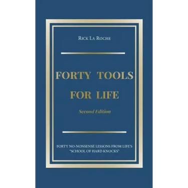 Forty Tools for Life