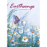 Earthsongs: music she sings to me