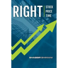 Right Stock at Right Price for Right Time
