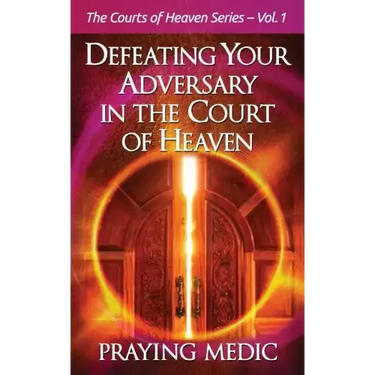 Defeating Your Adversary in the Court of Heaven