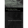 On the Order of Chaos: Social Anthropology and the Science of Chaos