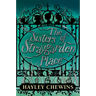 The Sisters of Straygarden Place