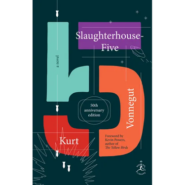 Slaughterhouse-Five: A Novel; 50th Anniversary Edition