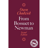 From Bossuet to Newman