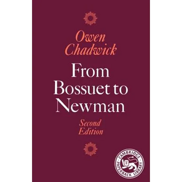 From Bossuet to Newman