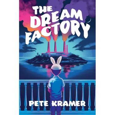 The Dream Factory