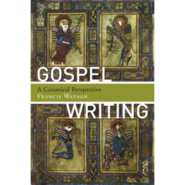 Gospel Writing: A Canonical Perspective