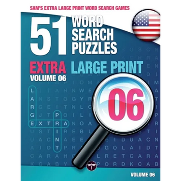 Sam's Extra Large-Print Word Search Games - 51 Word Search Puzzles, Volume 6: Brain-stimulating puzzle activities for many hours of entertainment