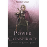 Power Conspiracy: (Path of the Ranger Book 9)
