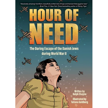 Hour of Need: The Daring Escape of the Danish Jews During World War II: A Graphic Novel
