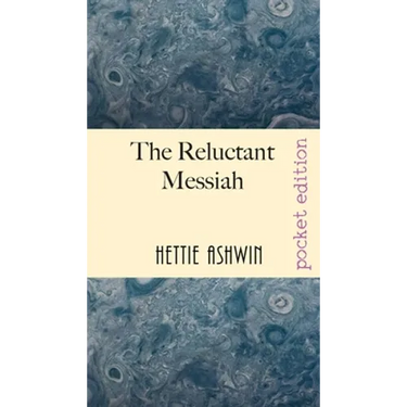 The Reluctant Messiah: A light-hearted look at mistaken identity