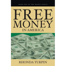 Free Money in America