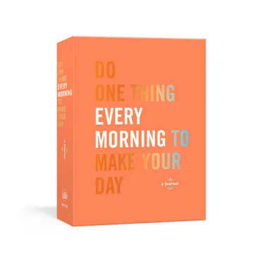 Do One Thing Every Morning to Make Your Day: A Journal