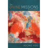 The Divine Missions: An Introduction