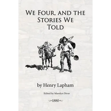 We Four, and the Stories We Told