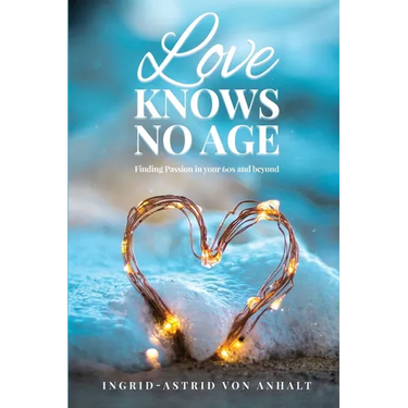 Love knows no age: Finding passion in your 60's and beyond
