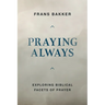 Praying Always
