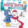 Meadow's Merry Berry Christmas