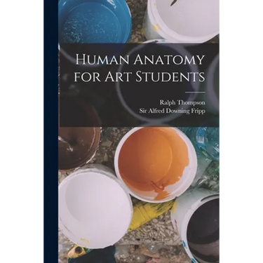 Human Anatomy for art Students