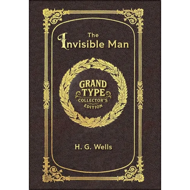 Large Print - The Invisible Man - Grand Type Collector's Edition - Matte Hardcover with Dust Jacket