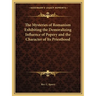 The Mysteries of Romanism Exhibiting the Demoralizing Influence of Popery and the Character of Its Priesthood