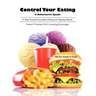 Control Your Eating: A Behaviourist Speaks