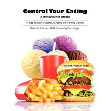 Control Your Eating: A Behaviourist Speaks