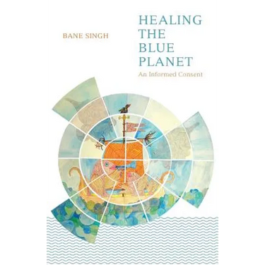 Healing The Blue Planet