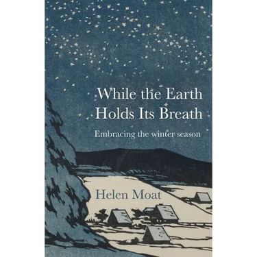 While the Earth Holds Its Breath