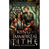 King of Immortal Tithe