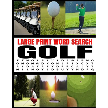 Large Print Word Search Golf: Themed with the Greatest Players Best Courses and Common Golf Terminology Full Page Word Find Puzzles Makes a Great Gi