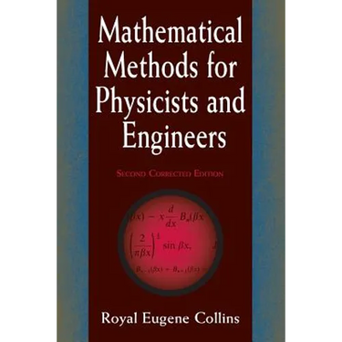 Mathematical Methods for Physicists and Engineers: Second Corrected Edition