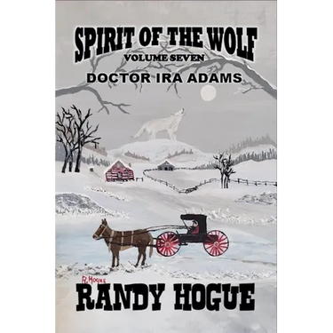 Spirit of the Wolf - Doctor Ira Adams