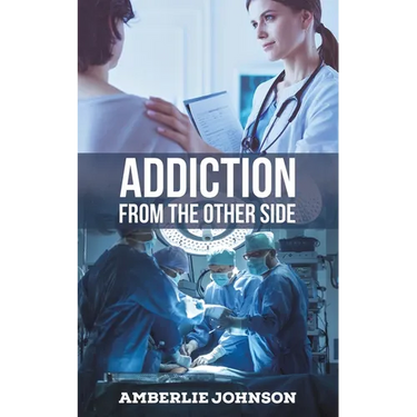Addiction: From the Other Side