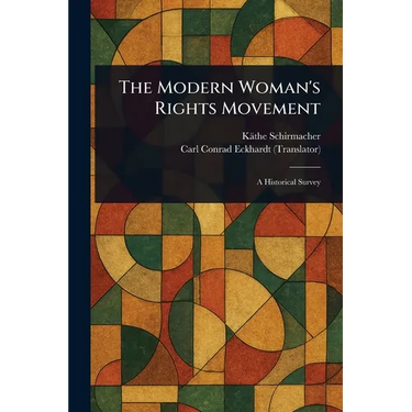 The Modern Woman's Rights Movement