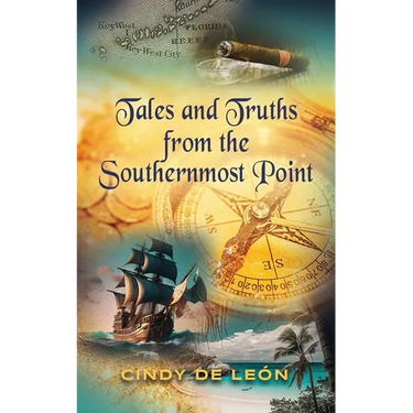 Tales and Truths From The Southernmost Point