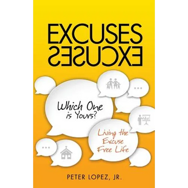 Excuses Excuses Which One Is Yours?