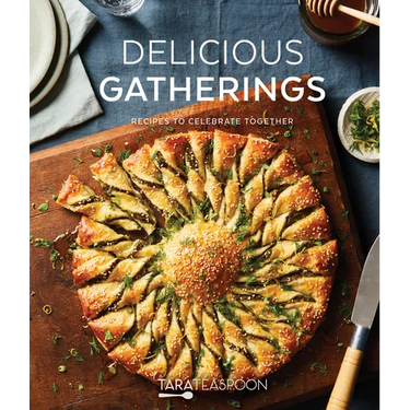 Delicious Gatherings: Recipes to Celebrate Together