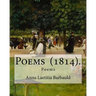 Poems (1814). By: Anna Laetitia Barbauld: Poems