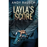 Layla's Score